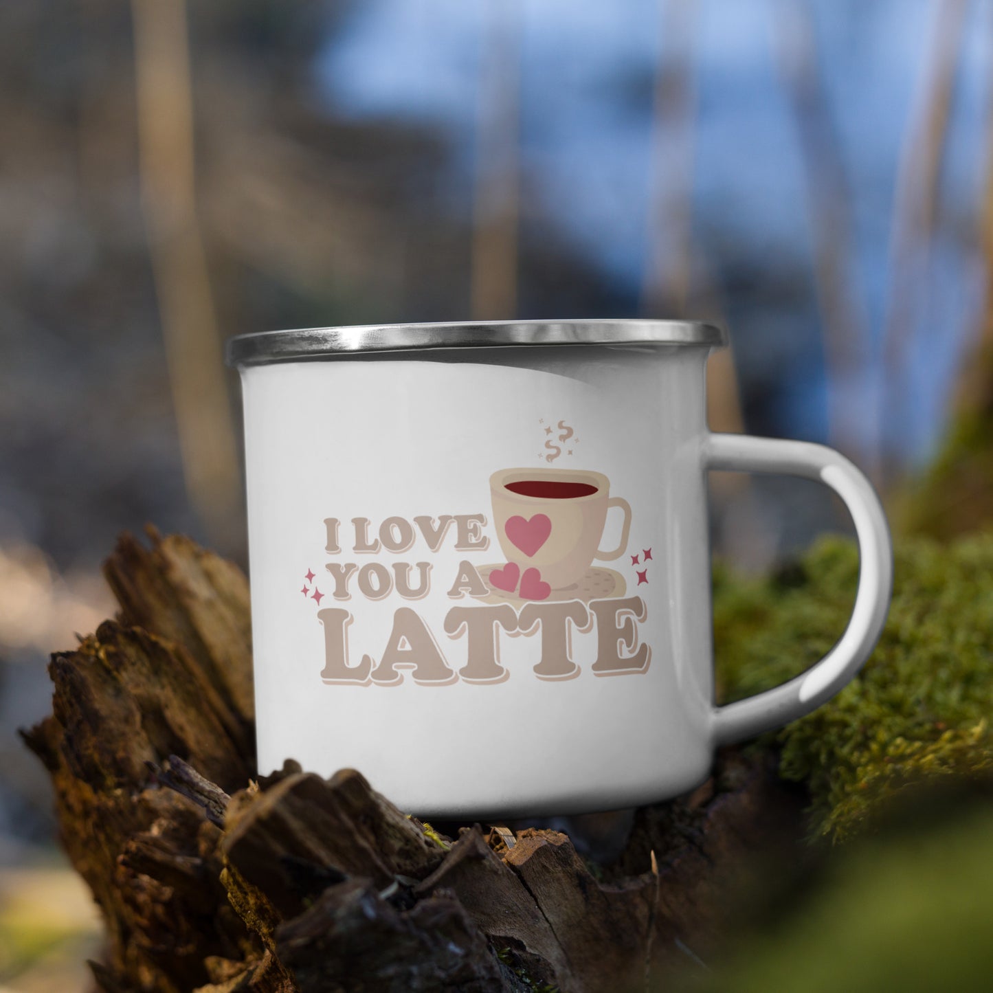 I Love You A Latte | Enamel Mug | 12 oz