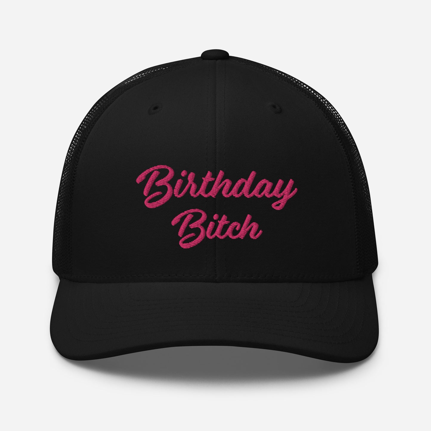 Birthday Bitch | Retro Trucker Hat | Embroidered