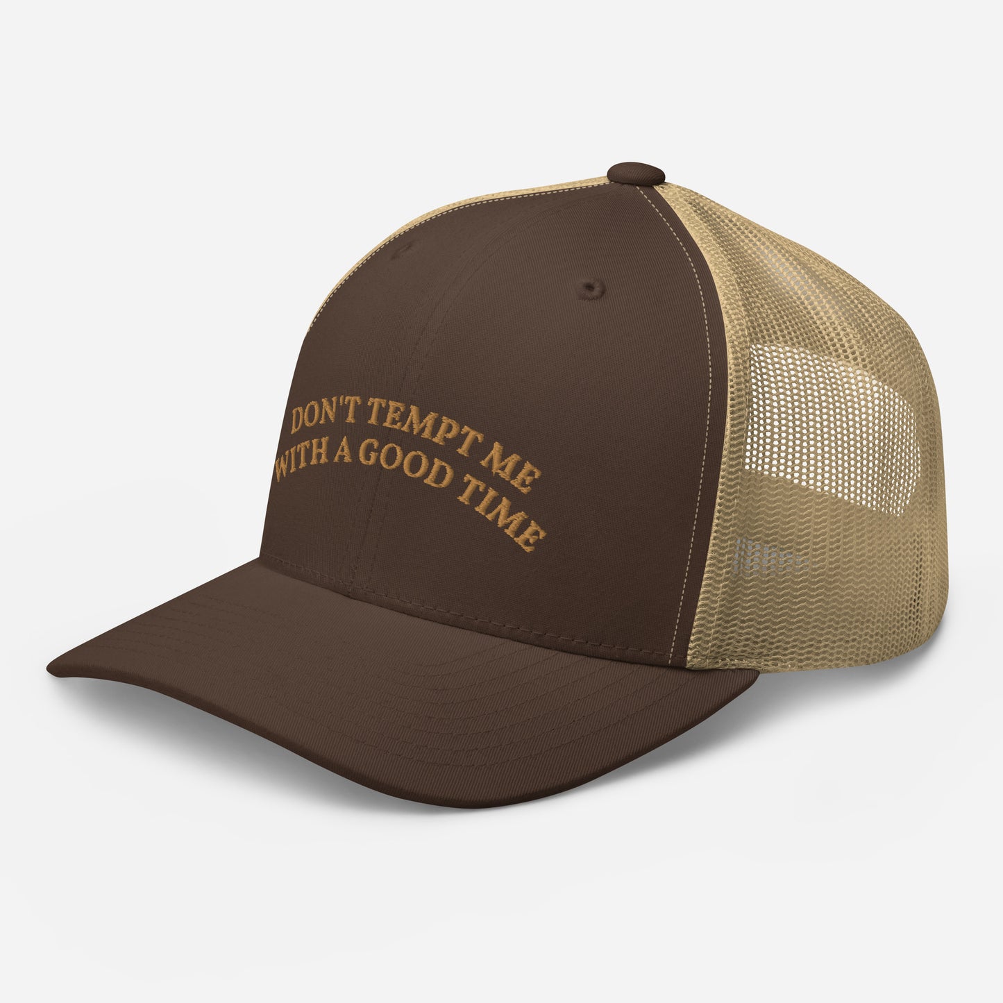 Don't Tempt Me With A Good Time | Retro Trucker Hat | Embroidered