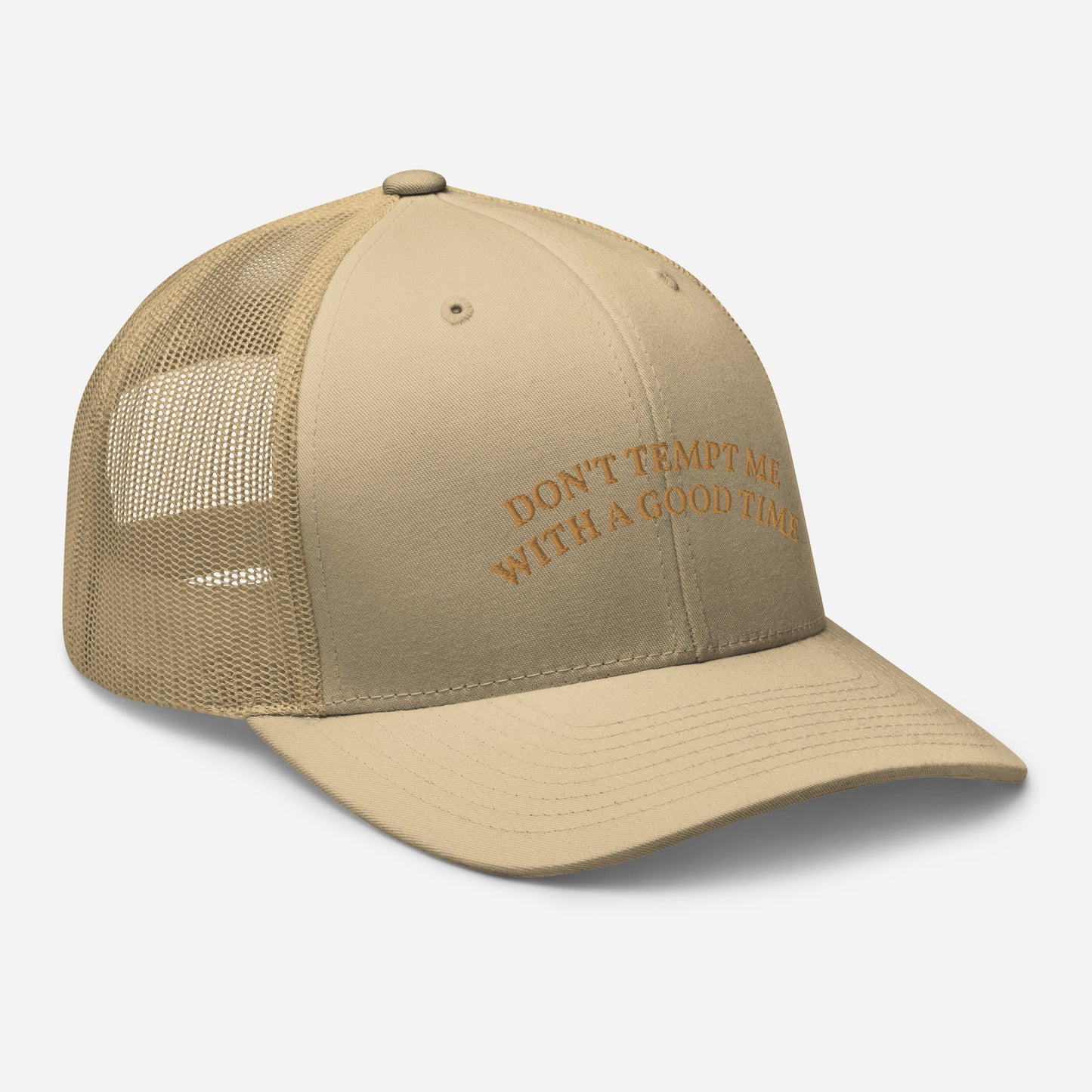 Don't Tempt Me With A Good Time | Retro Trucker Hat | Embroidered