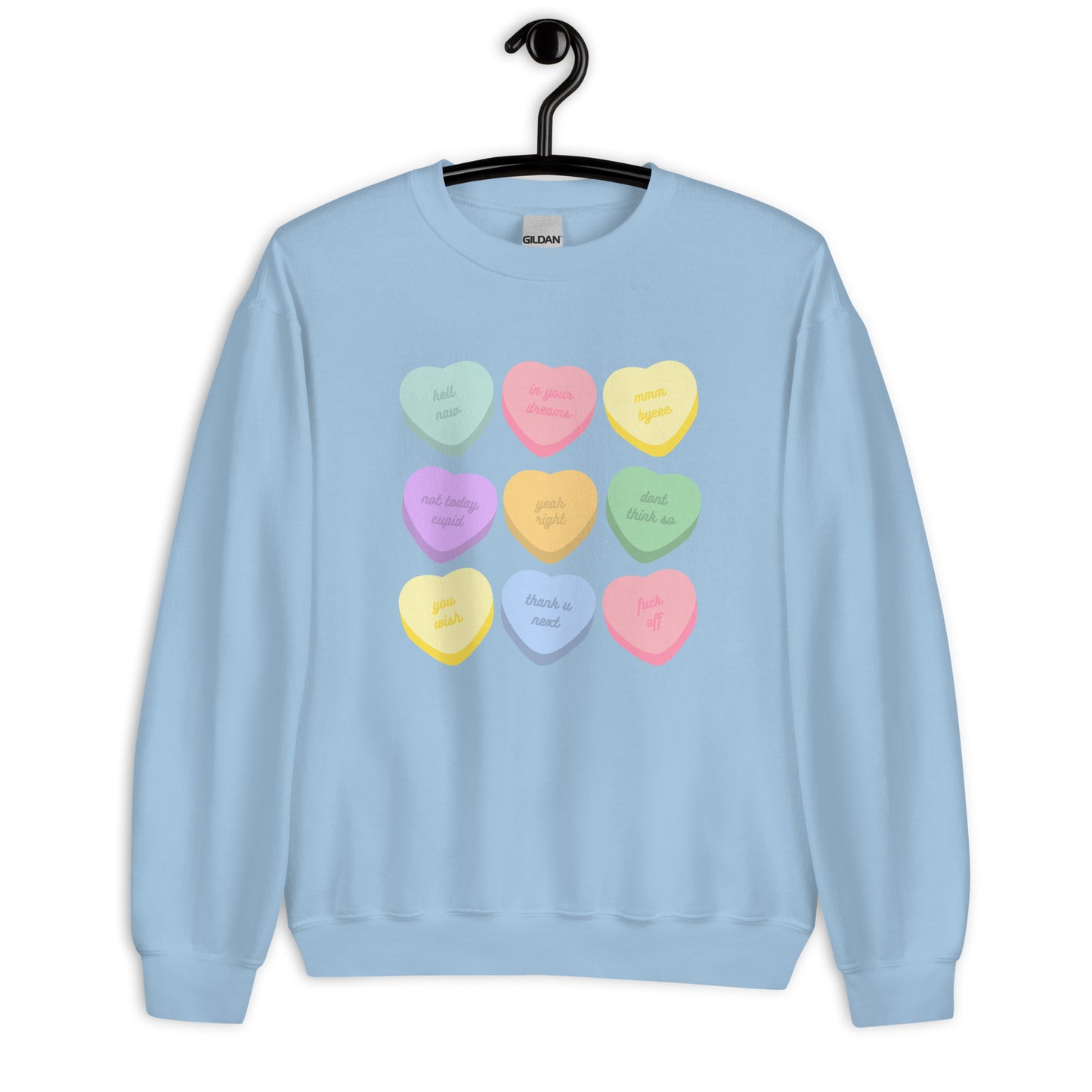 Anti-Valentine's Day Conversation Hearts | Crewneck