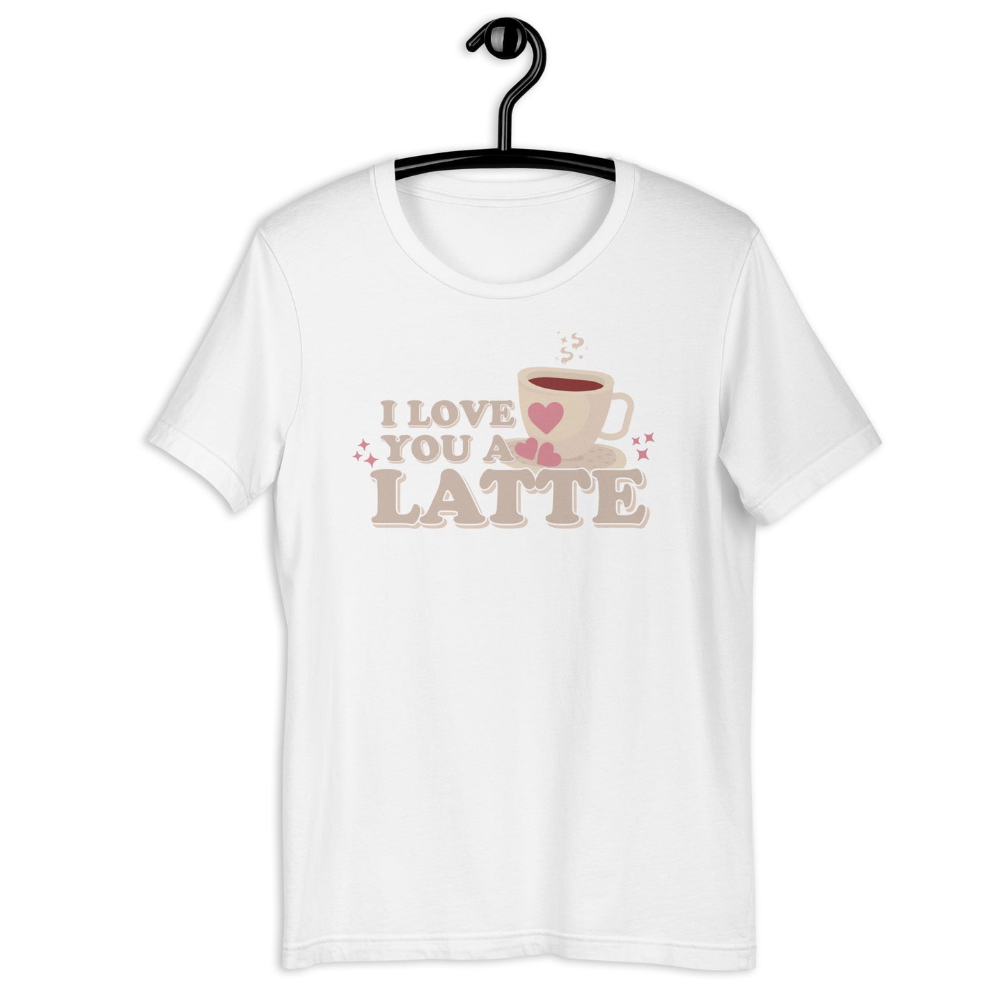 I Love You A Latte | T-Shirt | Regular Fit
