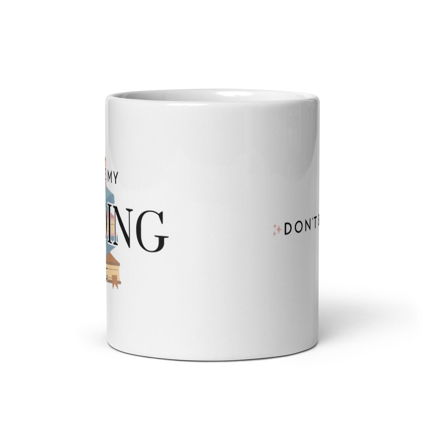 Reading Mug, Don't Bother Me | Ceramic Mug