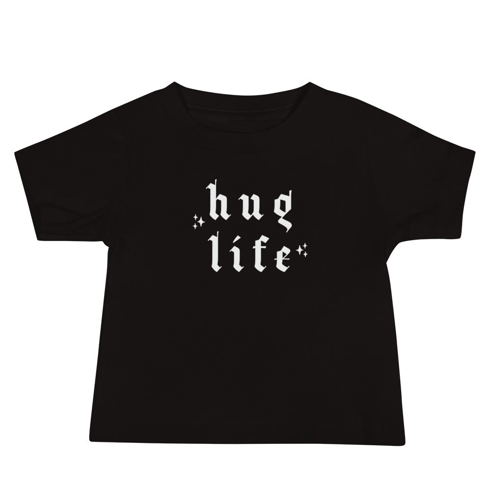 Hug Life | T-Shirt | Baby