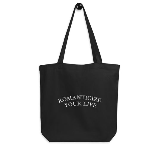 Romanticize Your Life | Eco Tote Bag | Small