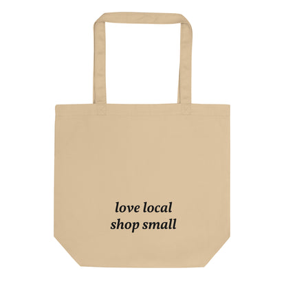 Love Local | Eco Tote Bag | Small