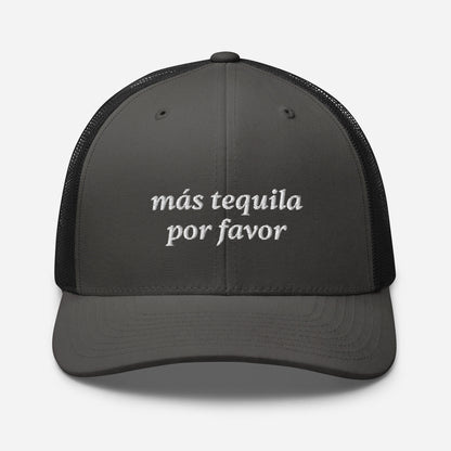 Más tequila | Retro Trucker Hat | Embroidered