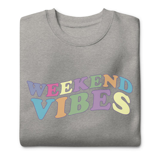 Colorful Weekend Vibes | Crewneck