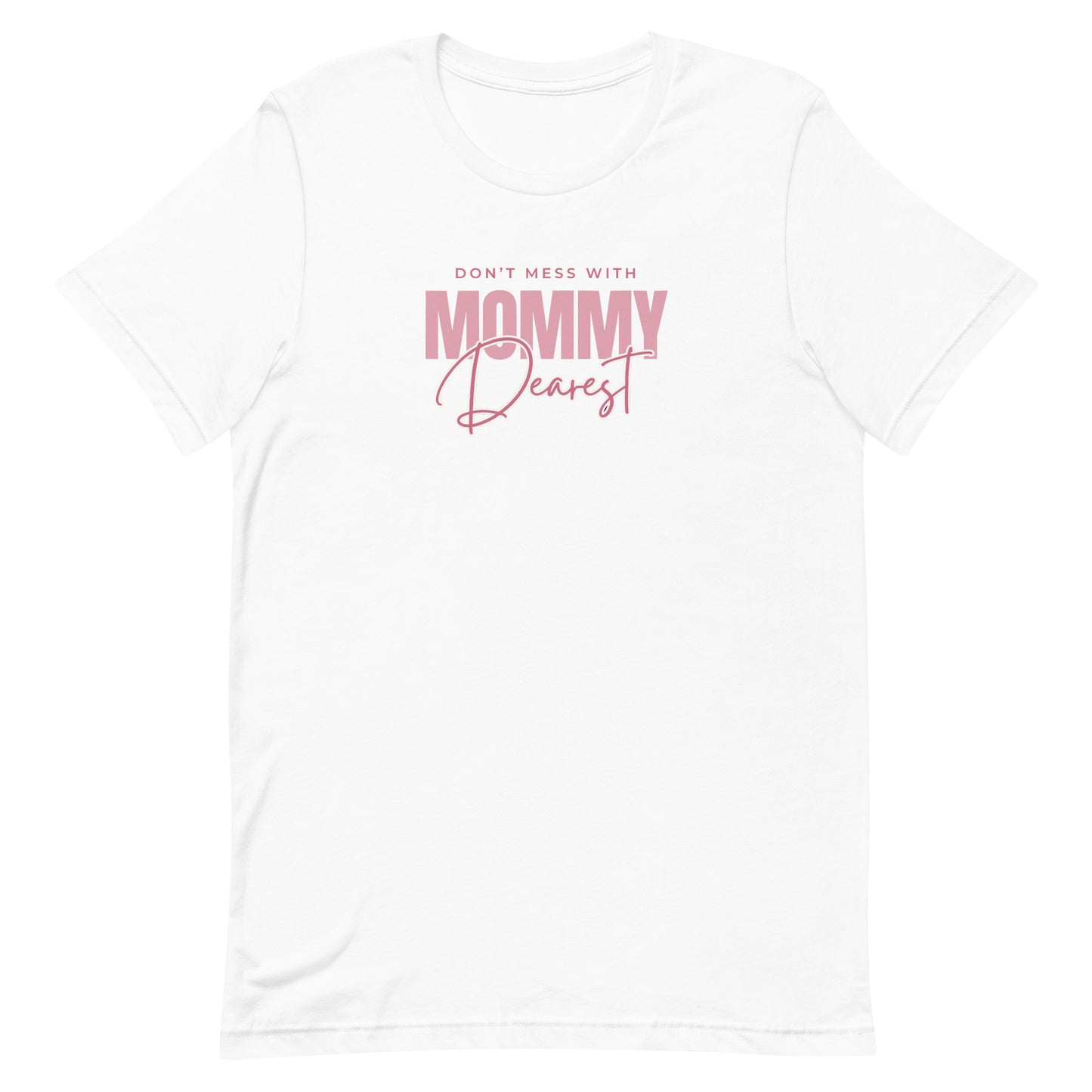 Mommy Dearest | T-Shirt | Regular Fit