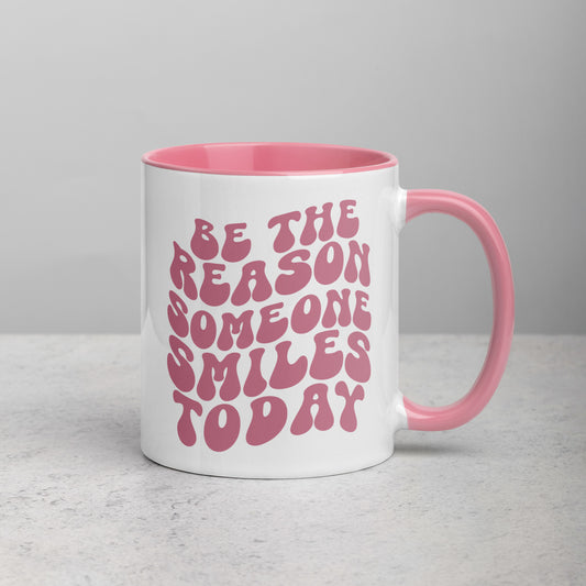 Be The Reason Someone Smiles Today | Ceramic Mug | 11oz