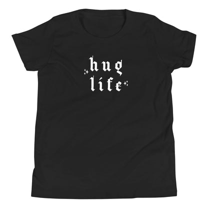 Hug Life | T-Shirt | Youth